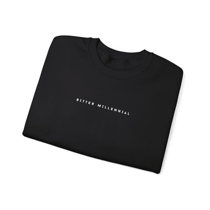 The Bitter Millennial Crewneck Sweatshirt